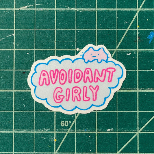 Avoidant Girly Laminated Vinyl Sticker